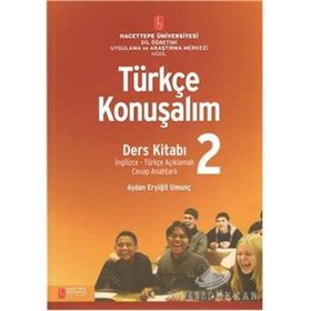 TÜRKÇE KONUŞALIM DERS KITABI 2 - AYDAN ERYIĞIT UMUNÇ