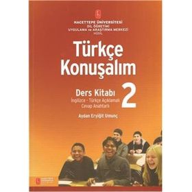 TÜRKÇE KONUŞALIM DERS KITABI 2 - AYDAN ERYIĞIT UMUNÇ
