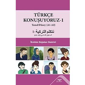 Türkçe Konuşuyoruz 1 - Temel Düzey A1-A2 - İbrahim Doğukan Demirel