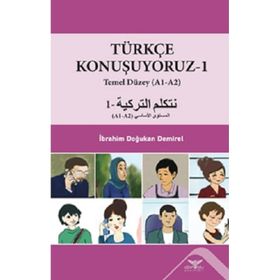 Türkçe Konuşuyoruz 1 - Temel Düzey A1-A2 - İbrahim Doğukan Demirel