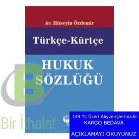 Türkçe-Kürtçe Hukuk Sözlüğü - Hüseyin Özdemir