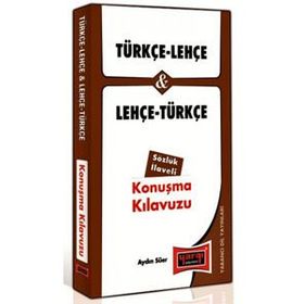 TÜRKÇE - LEHÇE VE LEHÇE - TÜRKÇE KONUŞMA KILAVUZU - AYDIN SÜER