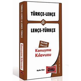 TÜRKÇE - LEHÇE VE LEHÇE - TÜRKÇE KONUŞMA KILAVUZU - AYDIN SÜER