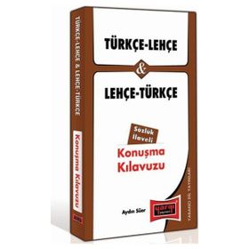TÜRKÇE - LEHÇE VE LEHÇE - TÜRKÇE KONUŞMA KILAVUZU - AYDIN SÜER