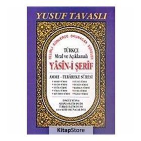 TÜRKÇE MEAL VE AÇIKLAMALI YASIN-I ŞERIF (RAHLE BOY) (D37) AMME - TEBAREKE SURESI - YUSUF TAVASLI