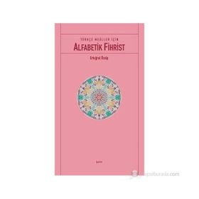 TÜRKÇE MEALLER İÇIN ALFABETIK FIHRIST - GENEL