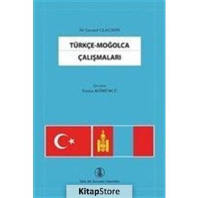 Türkçe - Moğolca Çalışmaları - Gerard Clauson