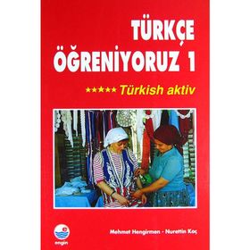 Türkçe Öğreniyoruz 1 - Mehmet Hengirmen Nurettin Koç