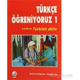 Türkçe Öğreniyoruz 1 - Mehmet Hengirmen Nurettin Koç