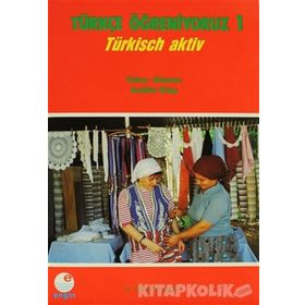 Türkçe Öğreniyoruz 1 Türkçe - Almanca - Kollektif Heyet-Kurul-Komisyon