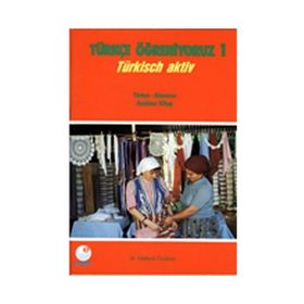 Türkçe Öğreniyoruz 1 Türkçe - Almanca - Kollektif Heyet-Kurul-Komisyon