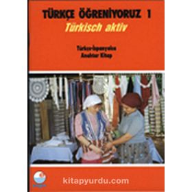 Türkçe Öğreniyoruz 1 -Türkçe-İspanyolca / Anahtar Kitap - Carmen Uriarte