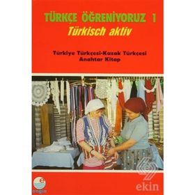 Türkçe Öğreniyoruz 1 - Türkisch Aktiv - Necdet Adabağ Paola Bragaglia