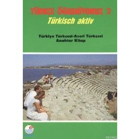 Türkçe Öğreniyoruz 2 -Almanca-Ana Kitap - Mehmet Hengirmen Nurettin Koç