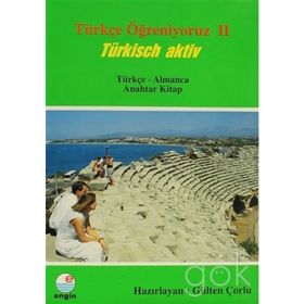 Türkçe Öğreniyoruz 2 -Almanca-Ana Kitap - Mehmet Hengirmen Nurettin Koç