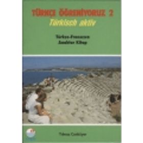 Türkçe Öğreniyoruz 2 - Türkçe-Fransızca Anahtar Kitap - Yılmaz Canküyer