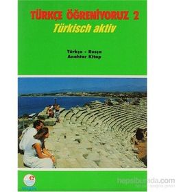 Türkçe Öğreniyoruz 2 - Türkçe-İngilizce Anahtar Kitap - Nur Yamaç Isabella Akıncı