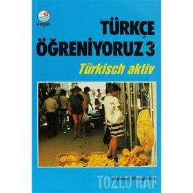 Türkçe Öğreniyoruz 3 - Mehmet Hengirmen