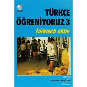 Türkçe Öğreniyoruz 3 - Mehmet Hengirmen