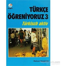 Türkçe Öğreniyoruz 3 - Mehmet Hengirmen