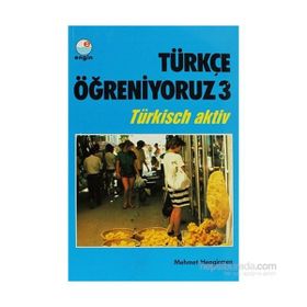 Türkçe Öğreniyoruz 3 - Mehmet Hengirmen