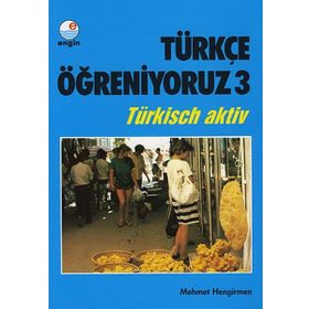 Türkçe Öğreniyoruz 3 - Mehmet Hengirmen