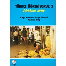Türkçe Öğreniyoruz 3 - Türkçe - İngilizce - Nur Yamaç Isabella Akıncı