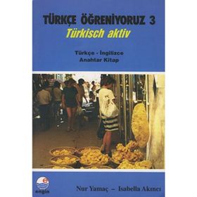 Türkçe Öğreniyoruz 3 - Türkçe - İngilizce - Nur Yamaç Isabella Akıncı