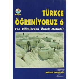 TÜRKÇE ÖĞRENİYORUZ 6 - MEHMET HENGIRMEN