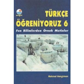 TÜRKÇE ÖĞRENİYORUZ 6 - MEHMET HENGIRMEN