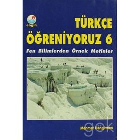 TÜRKÇE ÖĞRENİYORUZ 6 - MEHMET HENGIRMEN