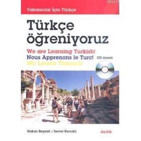 TÜRKÇE ÖĞRENİYORUZ - HAKAN BAYEZIT;SERVET KEMIKLI