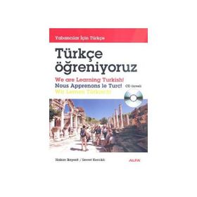TÜRKÇE ÖĞRENİYORUZ - HAKAN BAYEZIT;SERVET KEMIKLI
