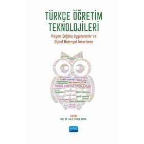 Türkçe Öğretim Teknolojileri - Nobel Akademik Yayıncılık