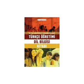 Türkçe Öğretimi Dil Bilgisi Kitabı A1-A2 Seviyesi Yabancılara Akademisyen Kitabevi