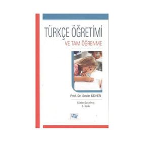 Türkçe Öğretimi ve Tam Öğrenme - Anı Yayıncılık