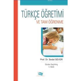 Türkçe Öğretimi ve Tam Öğrenme - Anı Yayıncılık