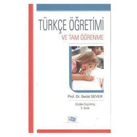 Türkçe Öğretimi ve Tam Öğrenme - Anı Yayıncılık