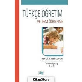 Türkçe Öğretimi ve Tam Öğrenme - Sedat Sever