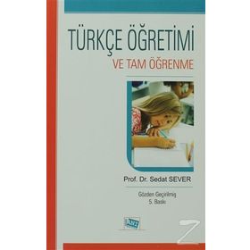 Türkçe Öğretimi ve Tam Öğrenme - Sedat Sever