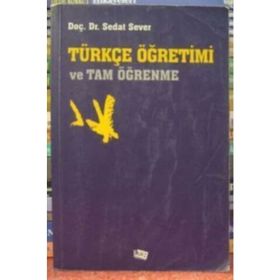 Türkçe Öğretimi ve Tam Öğrenme - Sedat Sever