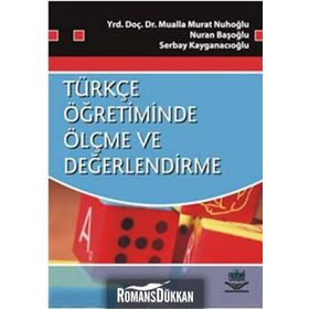 Türkçe Öğretiminde Ölçme ve Değerlendirme / Dr. Mualla Murat Nuhoğlu