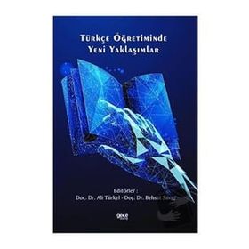 Türkçe Öğretiminde Yeni Yaklaşımlar Gece Kitaplığı