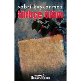 Türkçe Ölüm - Sabri Kuşkonmaz