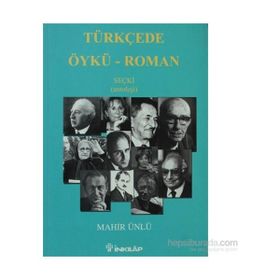 TÜRKÇE ÖYKÜ ROMAN - MAHIR ÜNLÜ