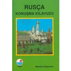 TÜRKÇE - RUSÇA KONUŞMA KLAVUZU - OLGA KAYNAKÇIOĞLU