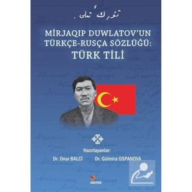 Türkçe Rusça Sözlüğü Türk Dili - Mirjaqip Duwlatovun