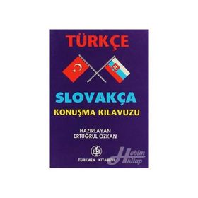 TÜRKÇE - SLOVAKÇA KONUŞMA KILAVUZU - ERTUĞRUL ÖZKAN