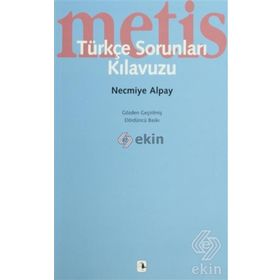 TÜRKÇE SORUNLARI KLAVUZU - NECMIYE ALPAY