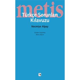 TÜRKÇE SORUNLARI KLAVUZU - NECMIYE ALPAY